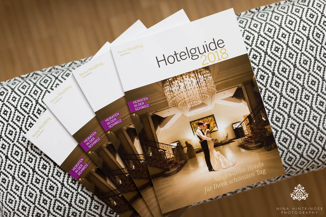 We made the Front Cover | Swiss Wedding Hotelguide 2018 - Blog of Nina Hintringer Photography - Wedding Photography, Wedding Reportage and Destination Weddings