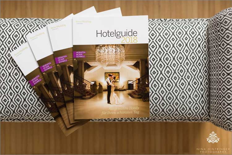 We made the Front Cover | Swiss Wedding Hotelguide 2018 - Blog of Nina Hintringer Photography - Wedding Photography, Wedding Reportage and Destination Weddings